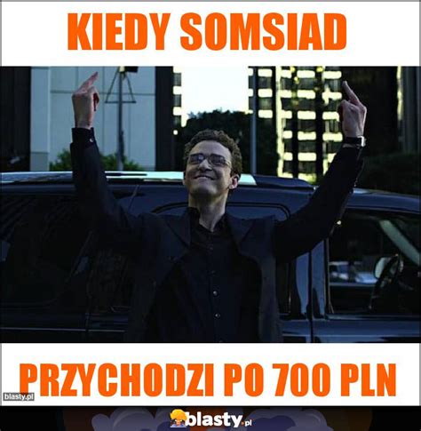 Kiedy Somsiad Memy Gify I Mieszne Obrazki Facebook Tapety