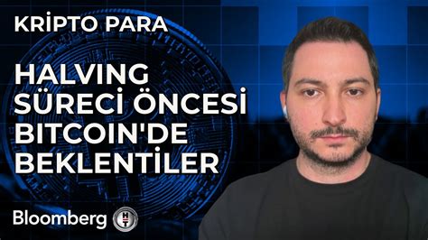 Kripto Para Halving Süreci Öncesi Bitcoin de Beklentiler 25 Mart