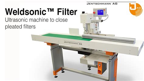 Jentschmann Weldsonic Filter Ultrasonic Welding And Cutting Machine