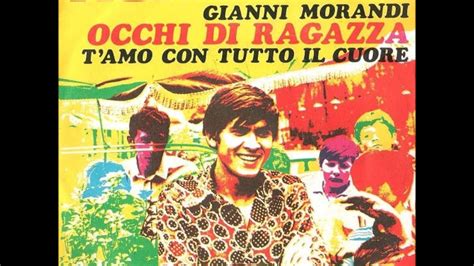 Gianni Morandi Tamo Con Tutto Il Cuore 1970 [hq] Youtube