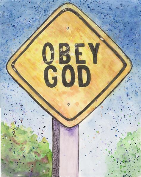 Obey God Painting by Sheila Preston-Ford