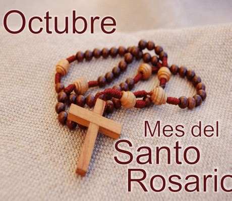 OCTUBRE MES DEL ROSARIO SANTO ROSARIO Misioneros Oblatos O Cc Ss