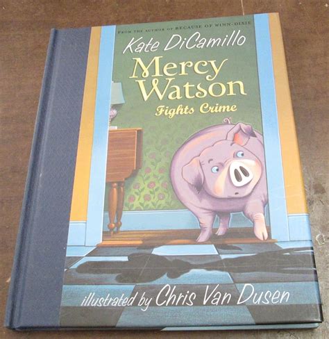 Signed Mercy Watson Fights Crime Dicamillo Kate Books