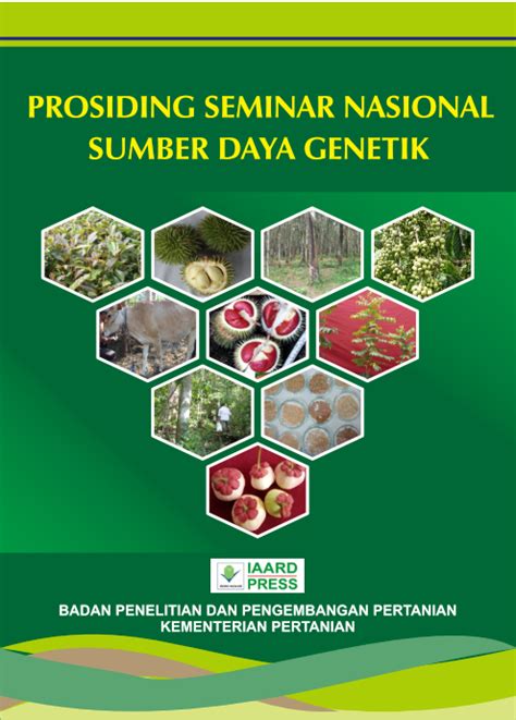 Prosiding Seminar Nasional Sumber Daya Genetik