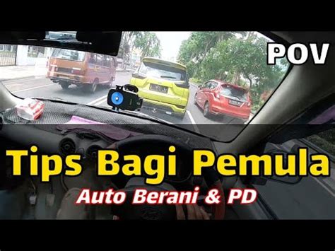 Tutorial Mengemudi Tips Nyetir Mobil Aman Di Dalam Kota Bagi Pemula