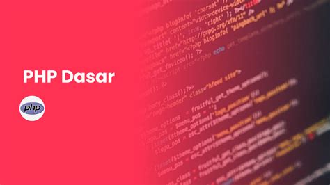 Kelas PHP Dasar Unboxlabs