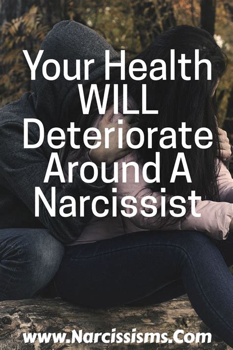 Why Your Health Deteriorates Around Narcissists Artofit