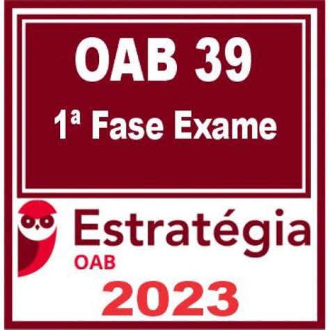 Oab Fase Xxxix Estrat Gia Pacote Completo Exame De Ordem