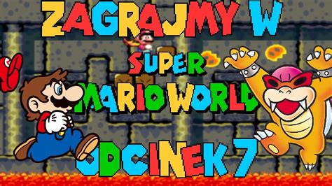 Zagrajmy W Super Mario World 7 Opuszczamy Las Youtube