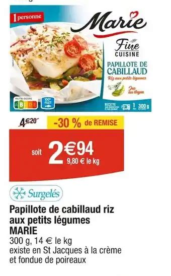 Promo Papillote De Cabillaud Riz Aux Petits L Gumes Marie Chez Cora