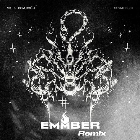 Mk X Dom Dolla Rhyme Dust Emmber Remix By Emmber Free Download On Hypeddit