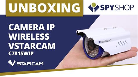 Unboxing Camera Supraveghere Ip Wireless Vstarcam C Wip Youtube