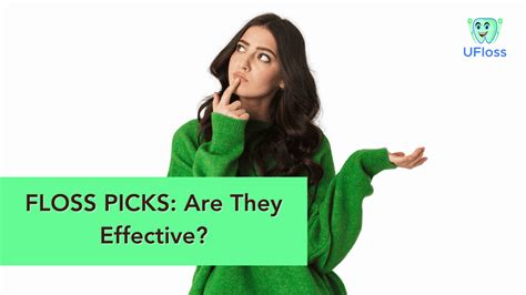 Floss Picks: Are They Effective? | UFloss