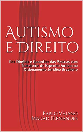 Pdf Autismo E Direito Dos Direitos E Garantias Das Pessoas