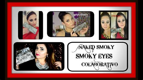 Naked Smoky Urban Decay Colab Tutorial Youtube