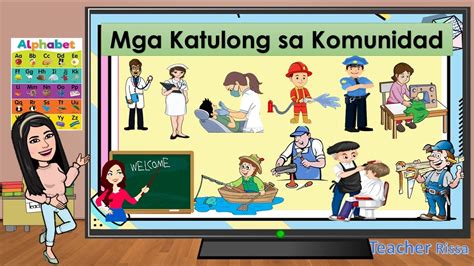 Mga Katulong Sa Komunidad Teacher Rissa Youtube