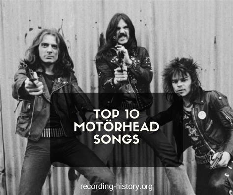 10 Best Motörhead Songs Lyrics All Time Greatest Hits