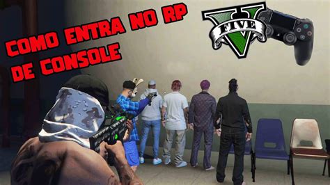 PASSO A PASSO COMO FAZER A WL E COMO JOGAR RP NO PS4 GTA V YouTube