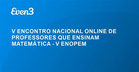 Acesse Sua Conta V Encontro Nacional Online De Professores Que