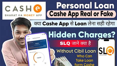 Cashe Loan App Review Cashe Personal Loan App Real Or Fake