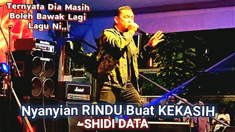 Ternyata Dia Boleh Bawak Lagi Lagu Ni DATA Nyanyian Rindu Buat Kekasih