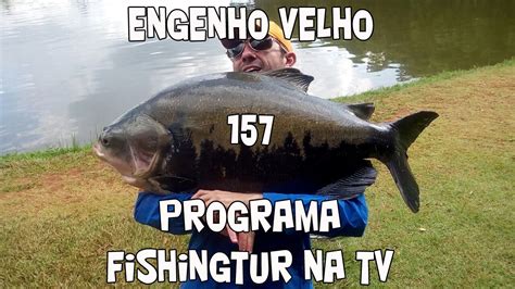 Tambaquis Gigantes No Clube De Pesca Engenho Velho Programa