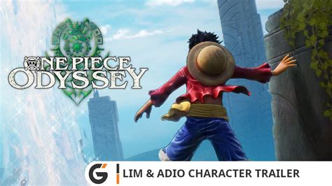 One Piece Odyssey Lim Adio Character Trailer Cn Traditional Youtube