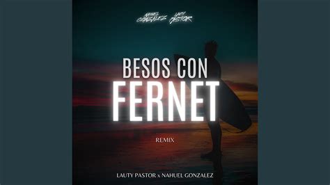 Besos Con Fernet Remix Youtube Music