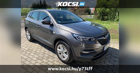 Eladó használt OPEL GRANDLAND X 1 2 T p73tff Kocsi hu