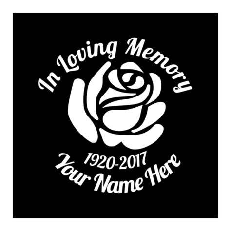 In Loving Memory Rose Custom Vinyl Vehicle Memorial Decal Sticker 7