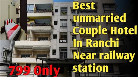 Best Budget Hotel In Ranchi Best Couple Hotel In Ranchi Railway Station