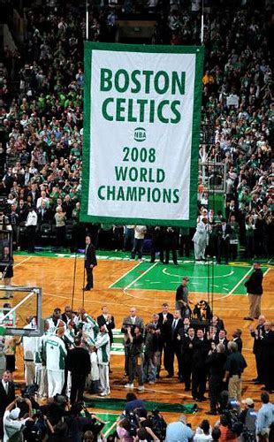 Boston Celtics 2008 World Champions Banner Raising Ceremony A Photo