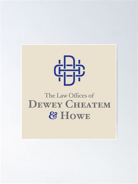 Dewey Cheatem And Howe Law Firm Poster For Sale By Invisible Art