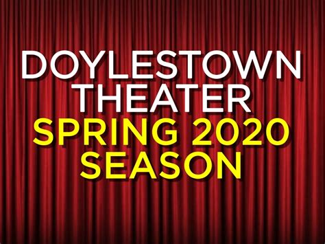 Spring Theater Season Kicks Off This Weekend Doylestown Pa Patch