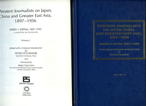 Western Journalists On Japan China And Greater East Asia 1897 1956