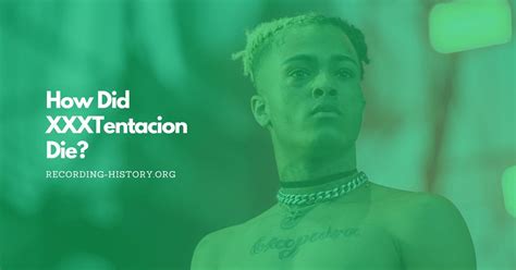 Xxxtentacion Death