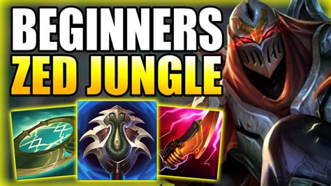 How To Play Zed Jungle Easily Carry Games For Beginners In S