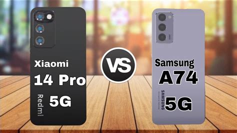 Xiaomi 14 Pro 5g Vs Samsung Galaxy A74 5g Comparison Price