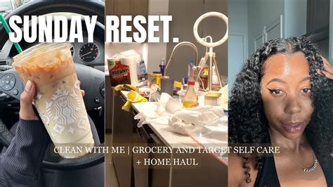 Weekly Vlog Sunday Reset Clean With Me Grocery And Target Self