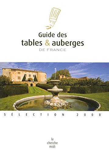 Catapono Guide Des Tables Auberges De France