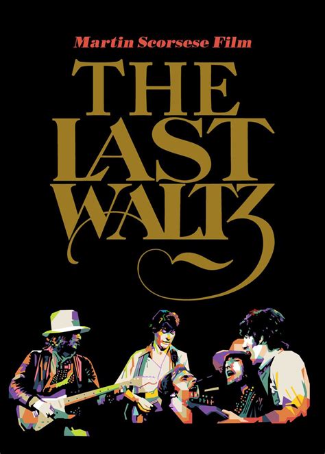 The Last Waltz Poster Picture Metal Print Paint By Nofa Aji