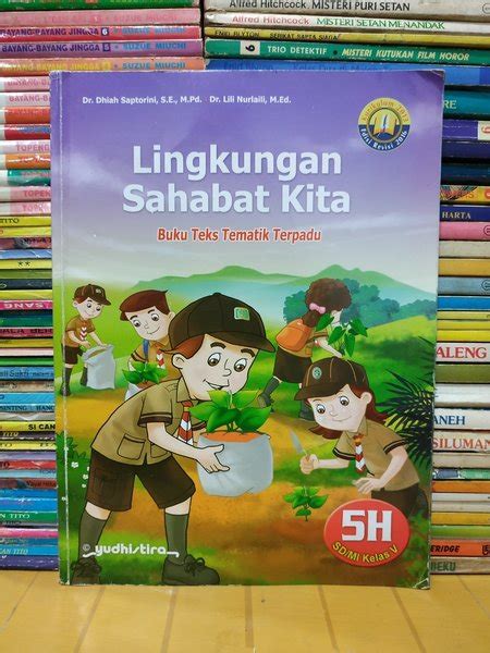 Jual Buku Teks Tematik Terpadu Lingkungan Sahabat Kita H Untuk Sd