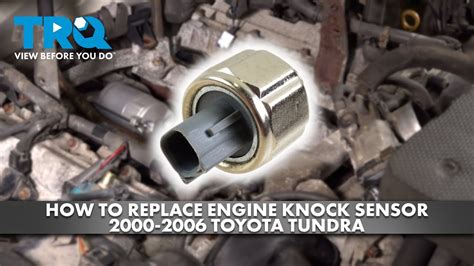 How To Replace Engine Knock Sensor 2000 2006 Toyota Tundra YouTube