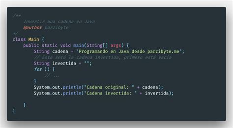 Invertir Una Cadena O String En Java Parzibytes Blog