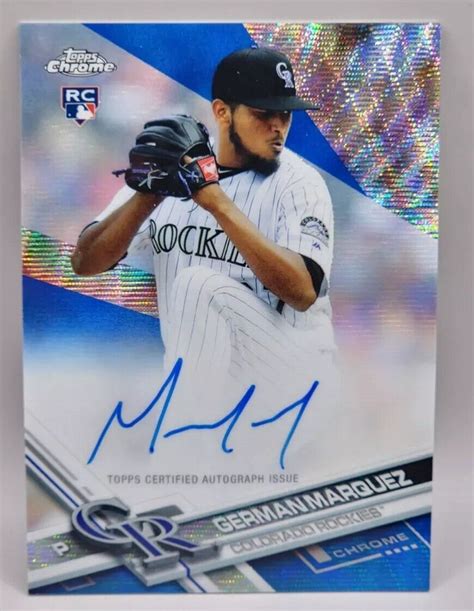 2017 Topps Chrome German Marquez Blue Wave Refractor Rc Auto 175