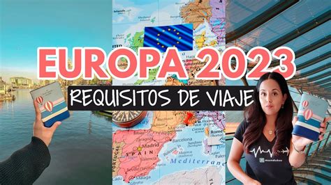 Qué Requisitos Necesito Para Viajar Al Extranjero En 2023