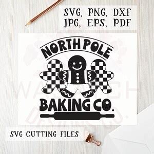 Christmas Svg North Pole Baking Co Svg Dxf Eps Png Digital File For