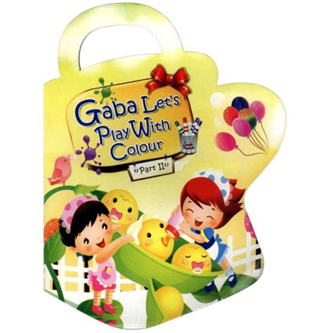 Gaba Lets Play With Colour Part Ii Pakistan Online Books Store