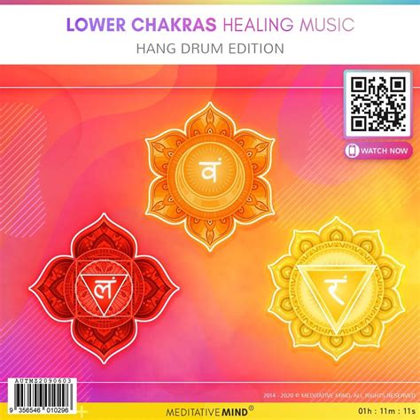 Lower Chakras Healing Music Hang Drum Edition Meditative Mind S