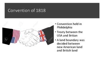 SS.8.A.4.1: Convention of 1818, Adams-Onis Treaty, Monroe Doctrine, etc.